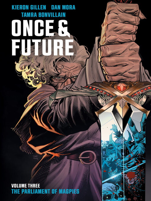 Title details for Once & Future (2019), Volume 3 by Kieron Gillen - Available